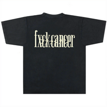 Load image into Gallery viewer, Fxck Cancer Tee
